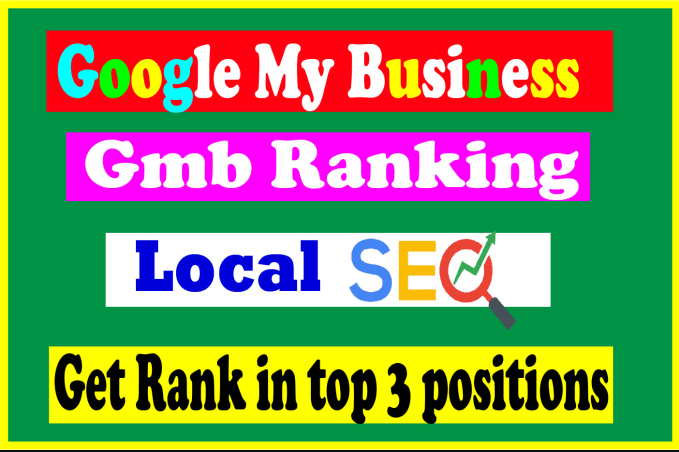 We will boost GMB ranking with best google local SEO ...