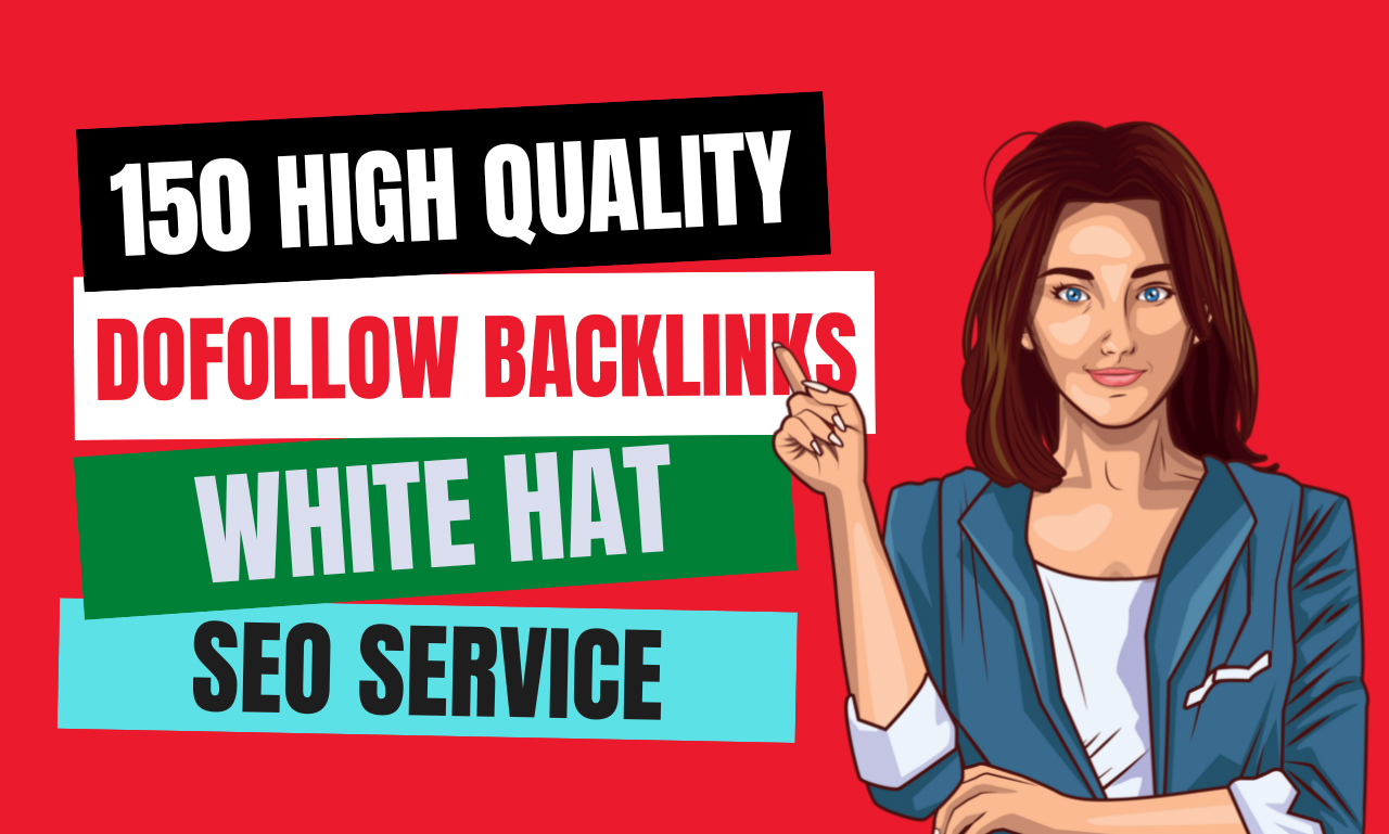 150 high quality do-follow SEO backlinks