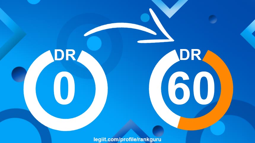 I will Increase your Ahref DR 50 Plus