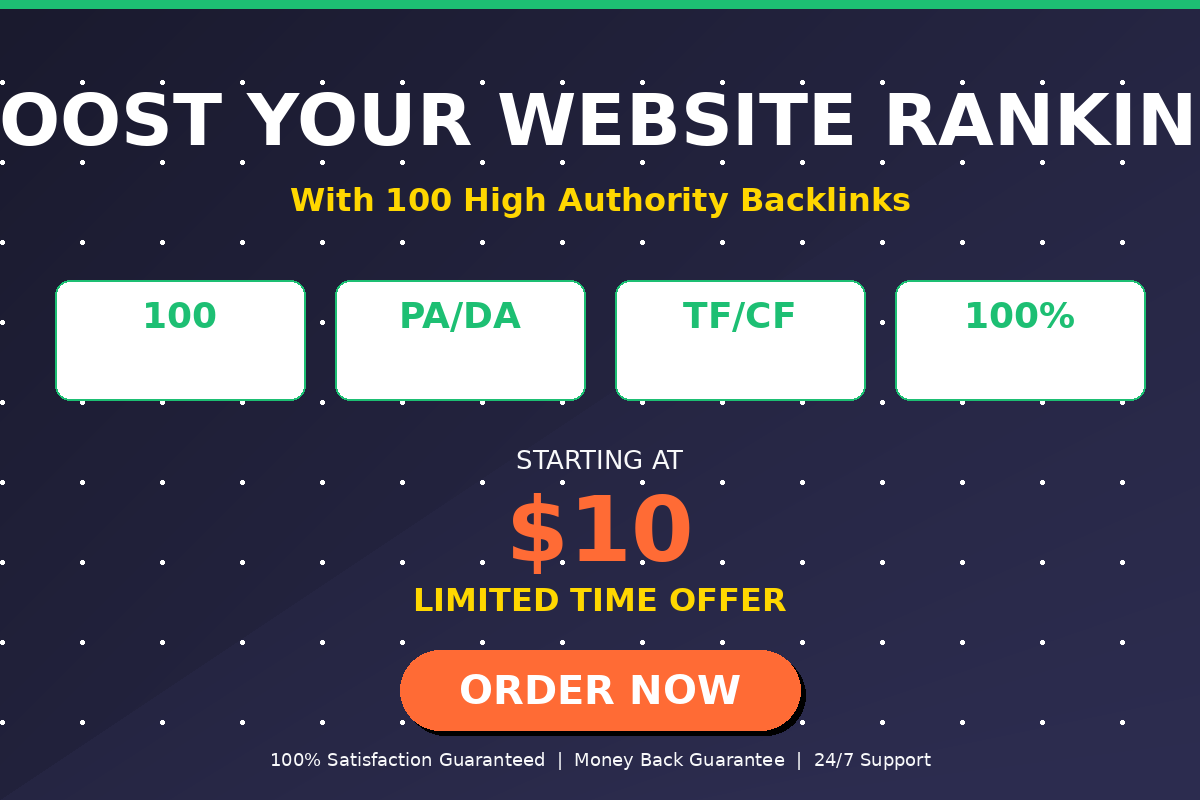 Increase Rankings with 100 Unique Domain High Authority Backlinks DA PA TF CF Up to 100 