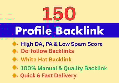 150 Dofollow High DA Manual Profile Backlink to Increase Website Authority