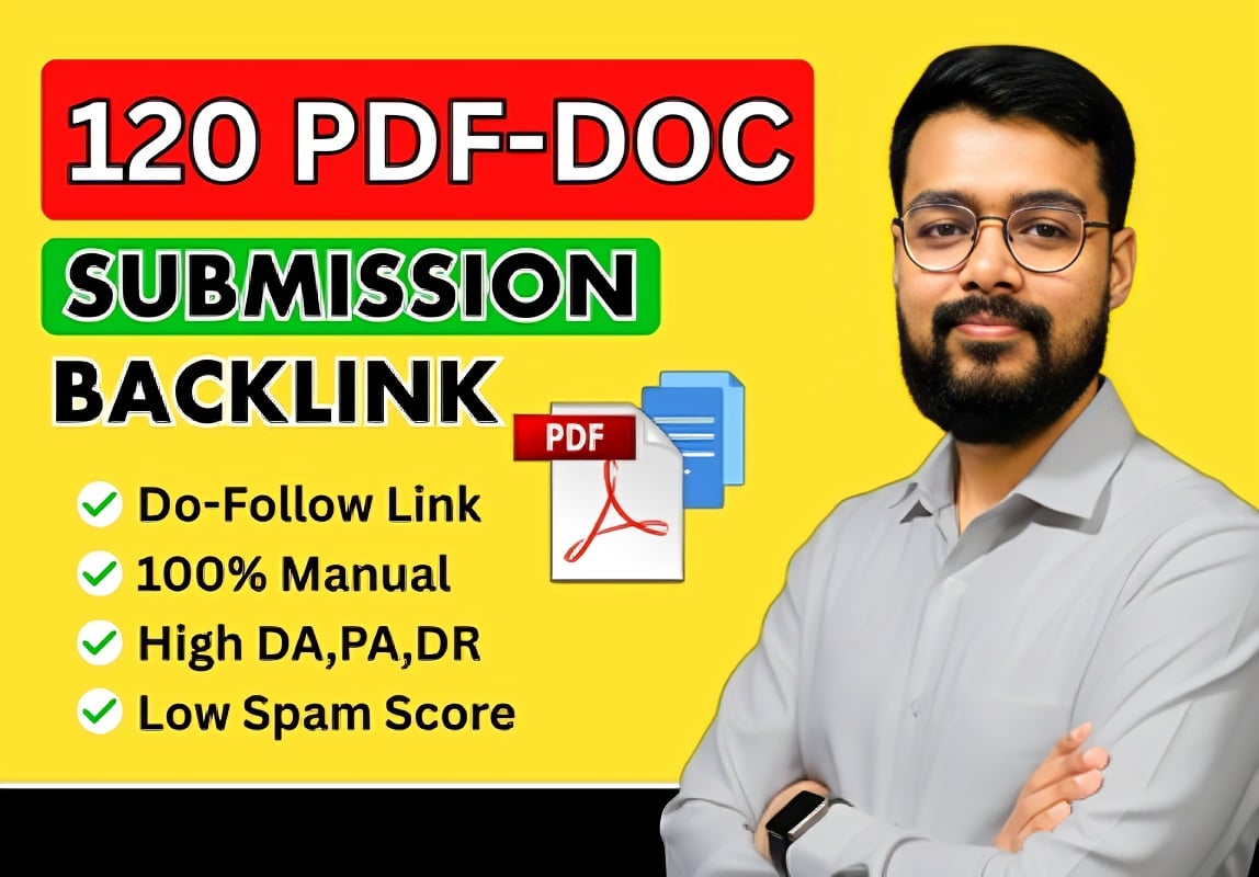 120 High Quality PDF Submission or Doc Share Powerful Backlinks