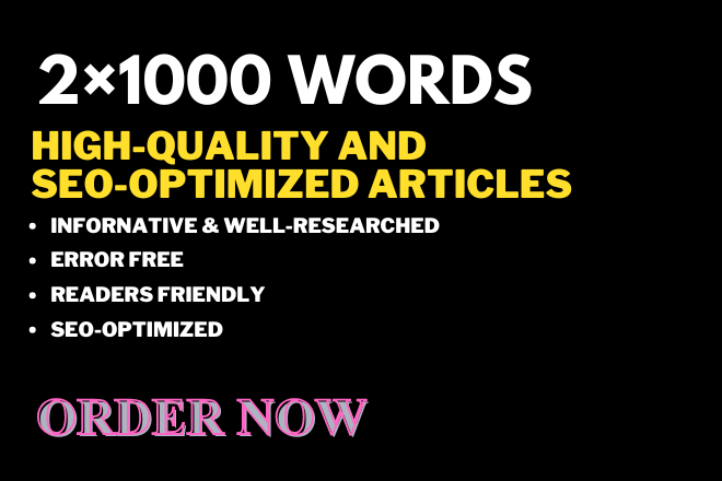 2 &times 1000 Words, High-Quality creative content
