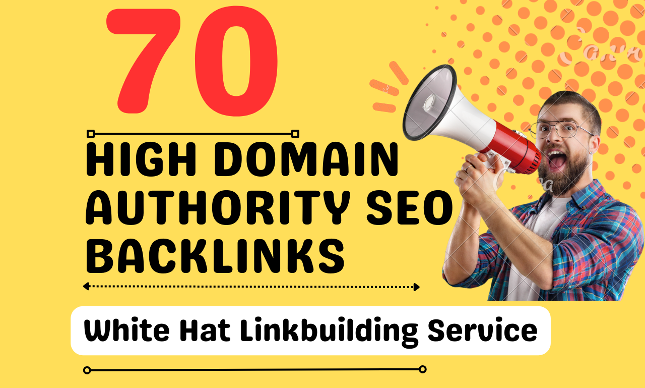  I will do 70 High Domain authority white hat manual SEO backlinks link building