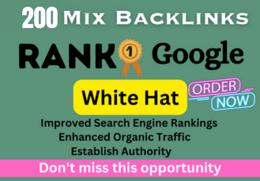 Boost Your Website's Ranking with 200 Mix Powerful Backlinks