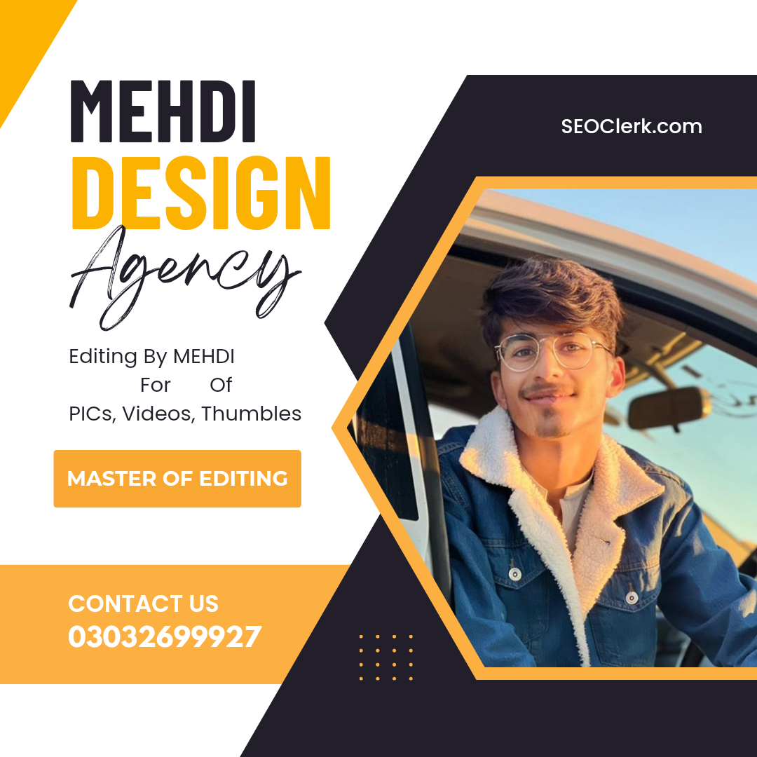 Editing With MEHDI. For PiCs, Videos, Thumbels, Reels, Shorts etc