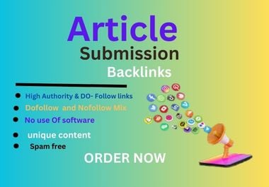 I will 100 high HQ article submission for off page SEO backlinks.