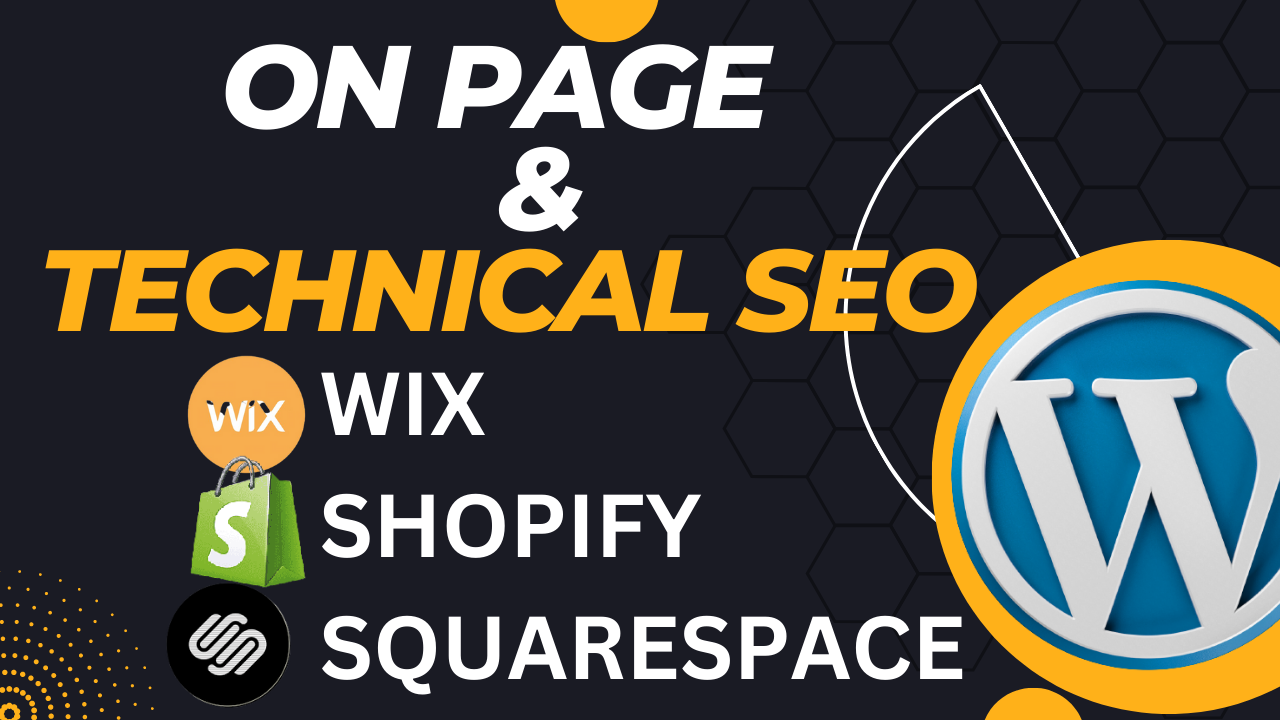 On Page & Technical SEO of Wix,Shopify and Sqaurespace 