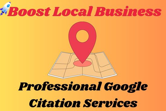 Boost Your Local Business with Google Citation and Lo...