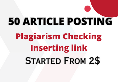 Post 50 article on your website with link insertion 