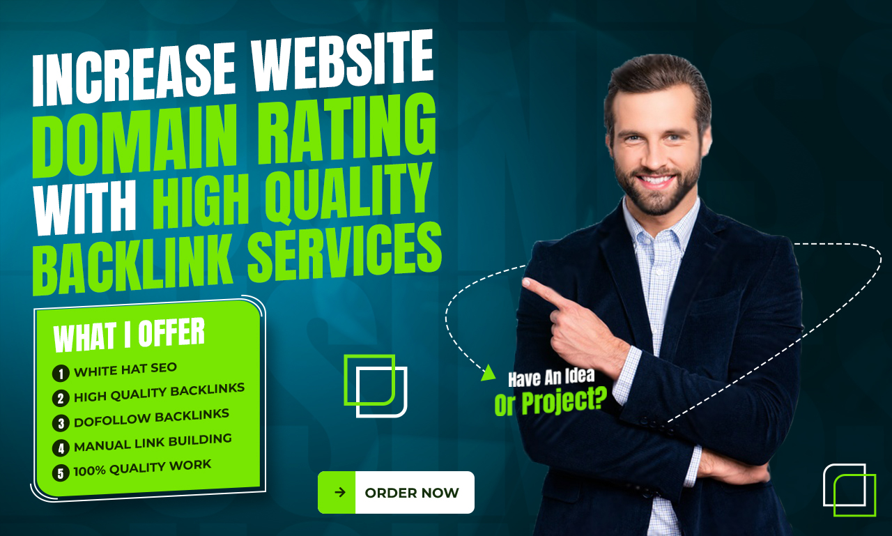 I will increase website domain rating with high quali...