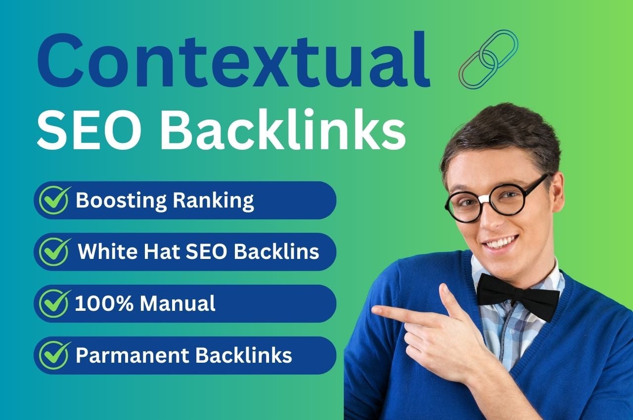I will do high authority do follow contextual backlinks ranking on Google