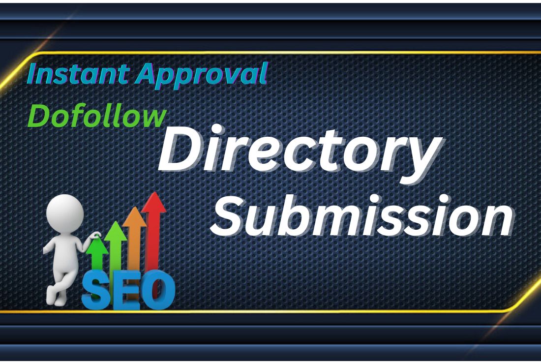 Manually 100 Dofollow Directory Submission with instant approval