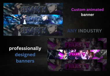 I will design custom animated banners, headers and pfp