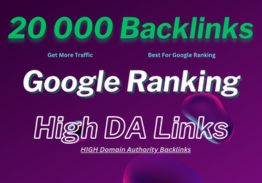 20,000 SEO Backlinks DA-90 Do Follow backlinks WEB 2....