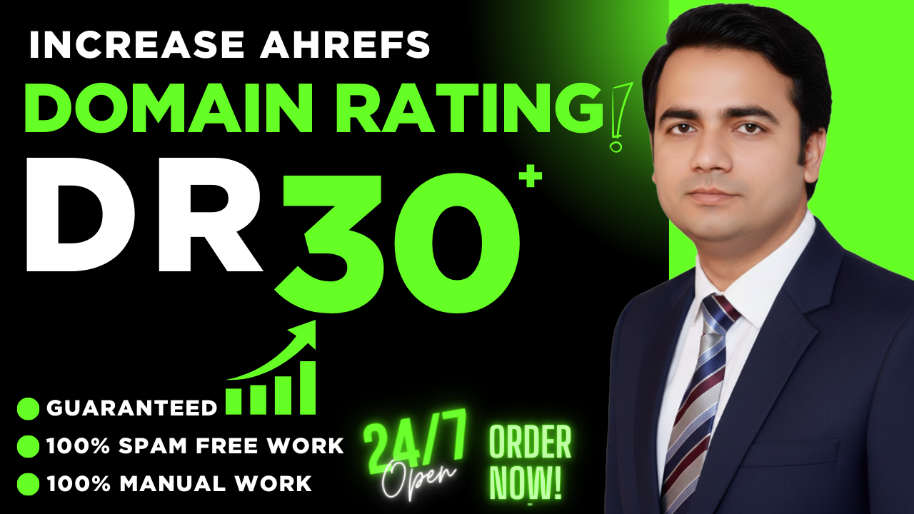 i will increase ahrefs domain rating dr 30+