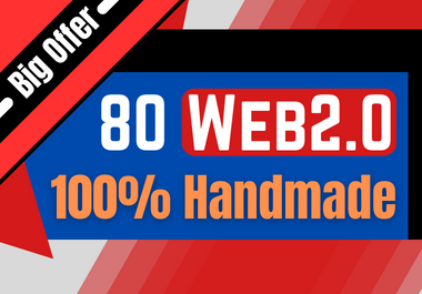 Create Top 80 Web2.0 live backlinks MANUAL Getting backlinks from high authority