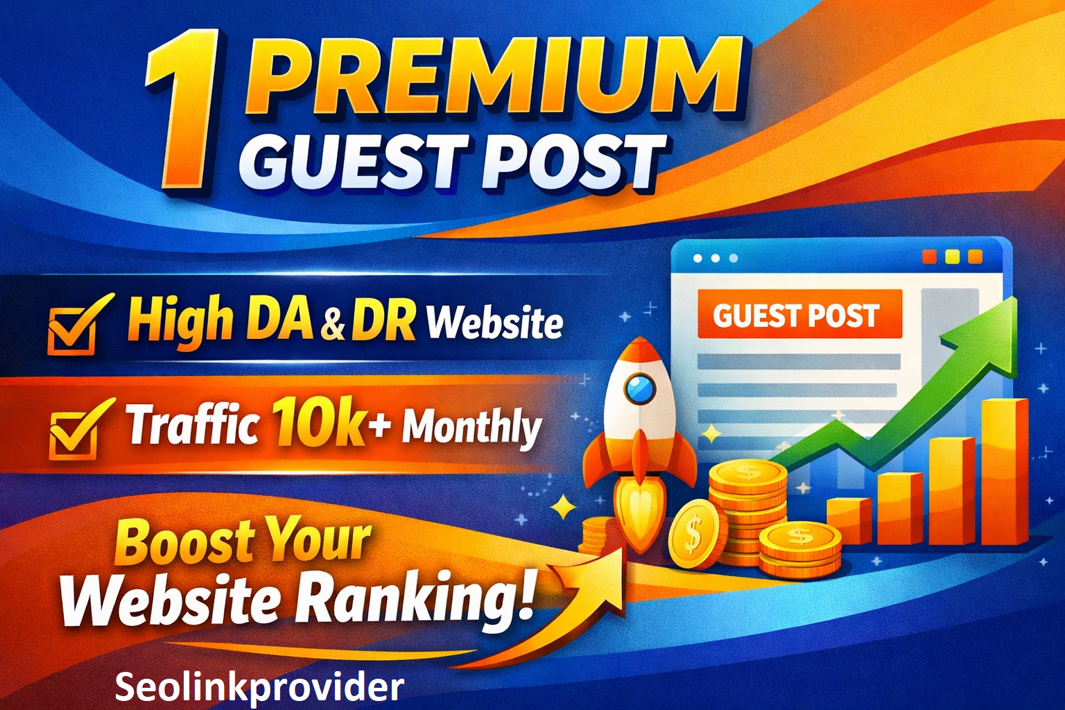 Get 1 Premium Guest post High DA & DR Traffic 10k Plus To Boost Your Website Ranking