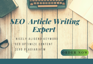 I will do SEO Article Writing, Blog Post or Content ...