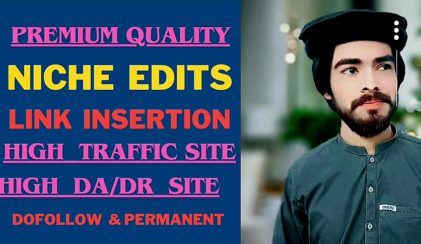 Get link Insertions, Niche Edit High Traffic 1M+
