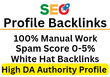 I will Manual create 200 Profile Backlinks