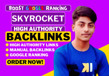 Push your website on Google First, through Our incredible 70 High Authority Seo Backlinks