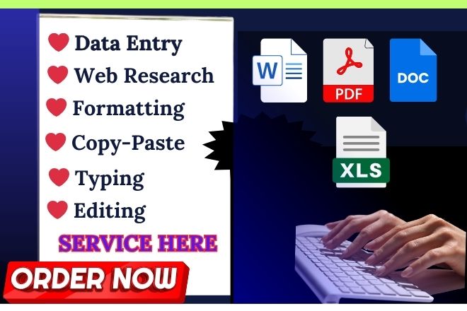 I'll perform data input and online research. 