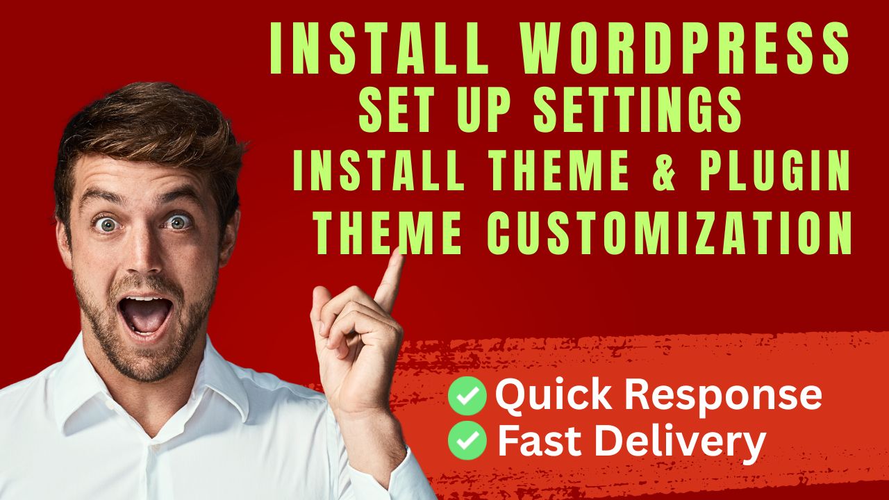 I will install wordpress,setup theme and do customization