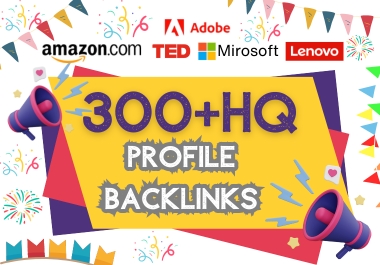 300 High Quality profile backlinks, for SEO link building Manually