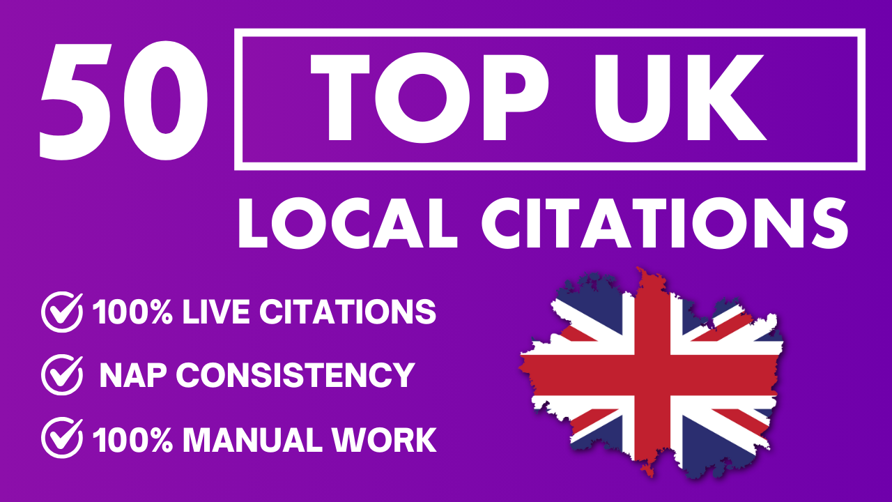 I Will Build 50 Top UK Local Citations with NAP Consistency