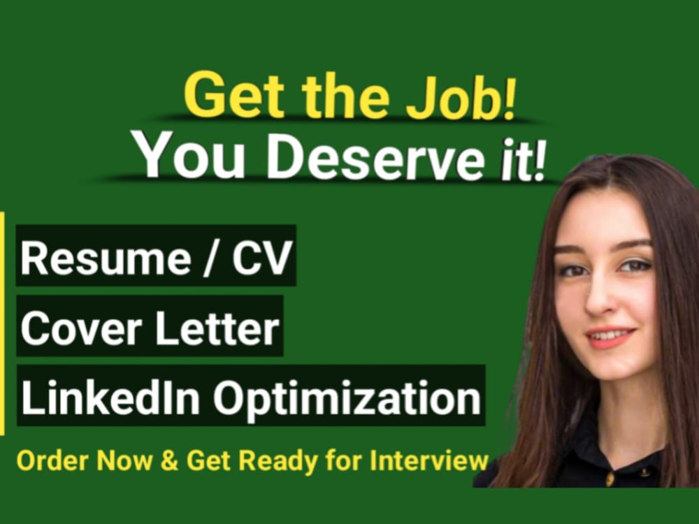 I will write a CV, resume, cover letter, and LinkedIn