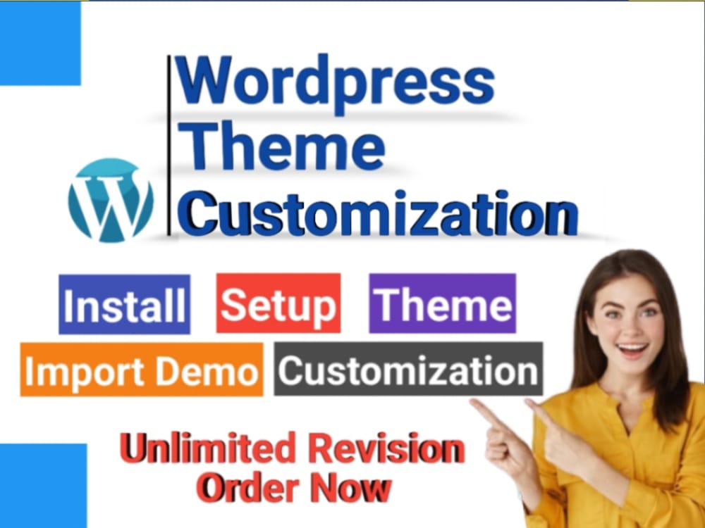 I will install wordpress, theme customization and install plugin