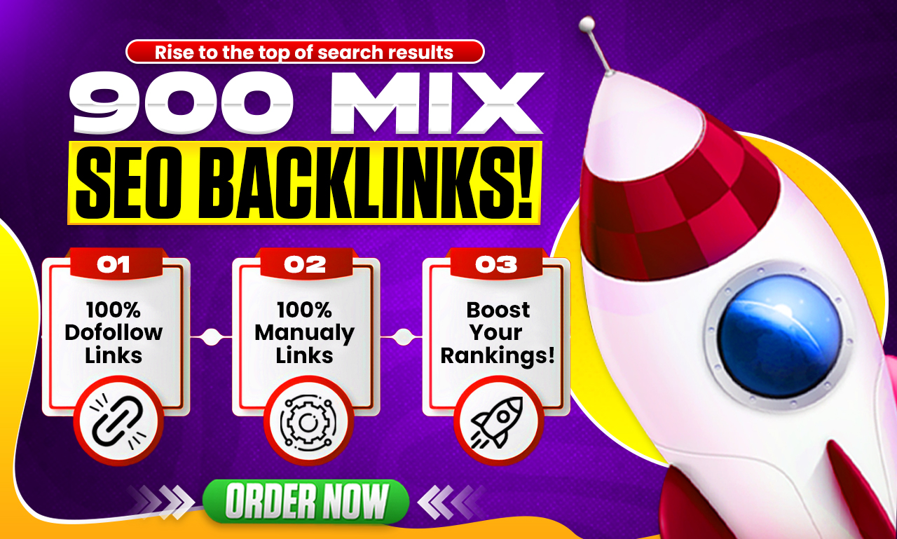 Mix Backlink 900 High Authority SEO Backlink Strategy...