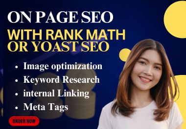 I will do website on page SEO and service of WordPress 