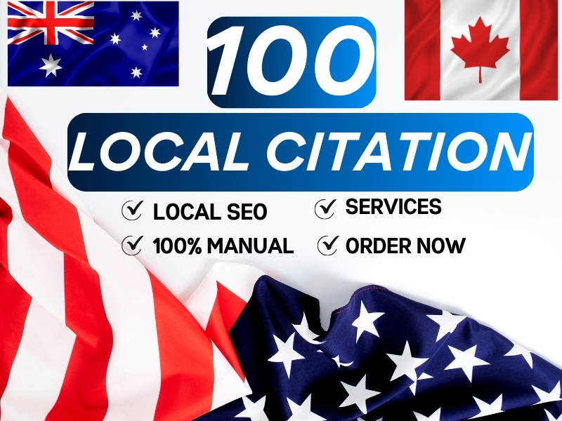 I will do create 100 best local citations for USA, UK , Canada, Australia backlinks