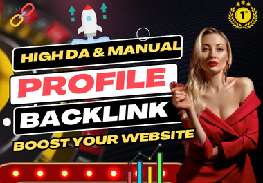 I Will Build 200 Manual High-Quality Profile Backlinks (20 Free Bonus) for Your Brand