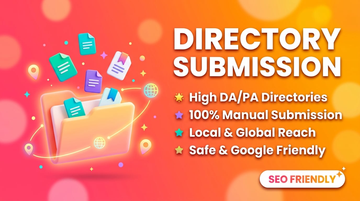 Boost Local Authority with 100 Manual High-DA Directory Submission Backlinks