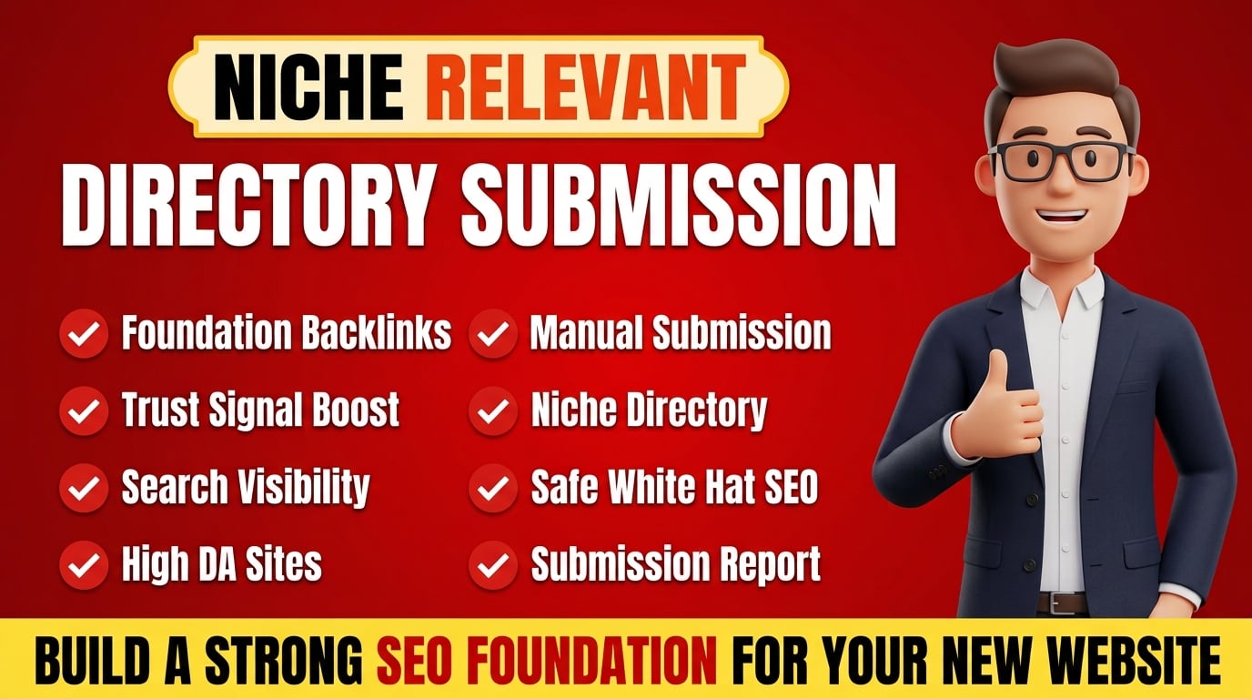 I Will Build 250 Manual High DA Foundation Backlinks Via Directory Submission