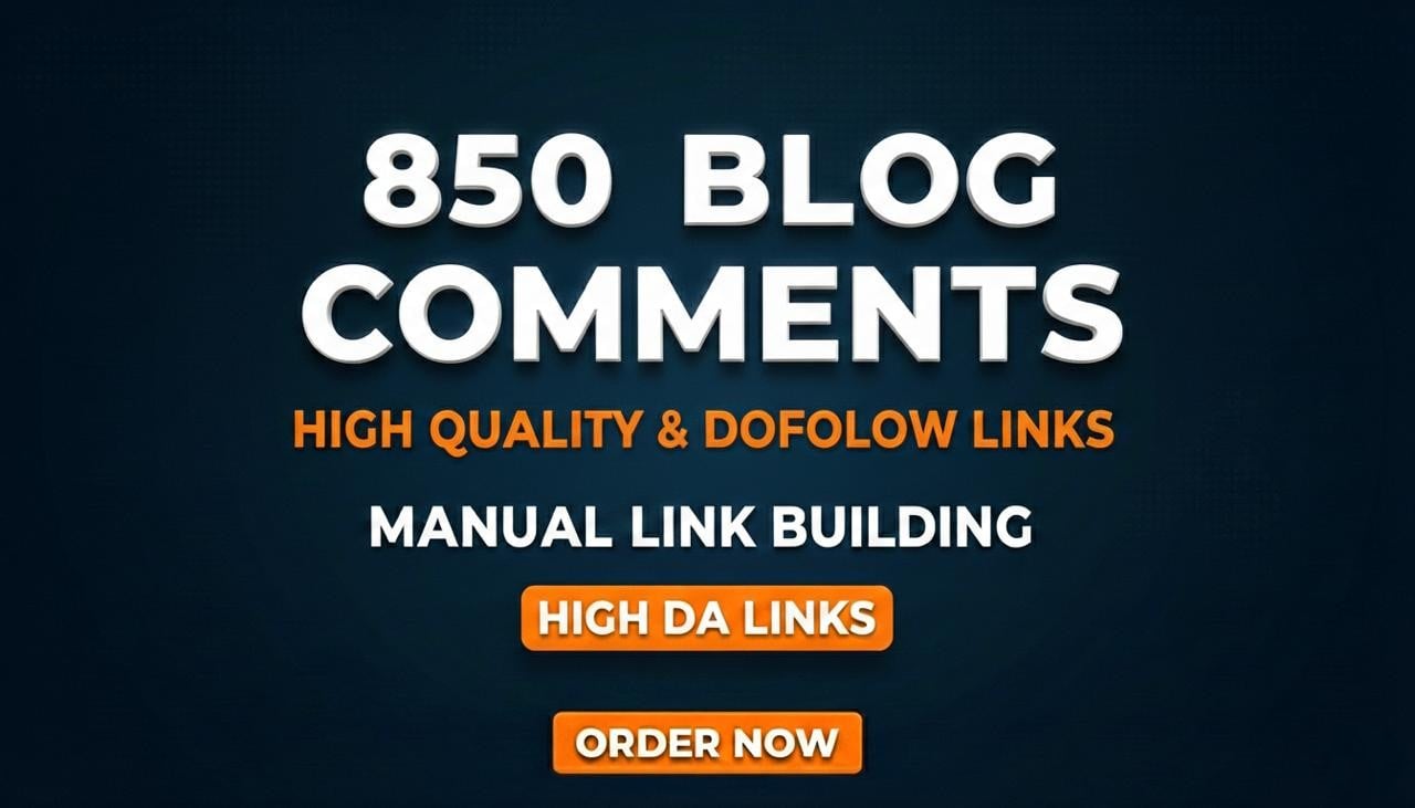 High Quality Blog Comments Backlinks Dofollow Best For Up your positions in Google 