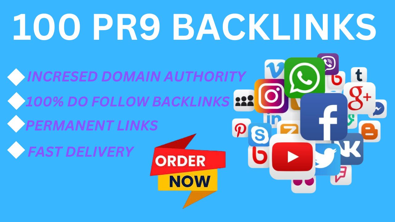 I will do100 PR9 Backlink for increase your site rank...