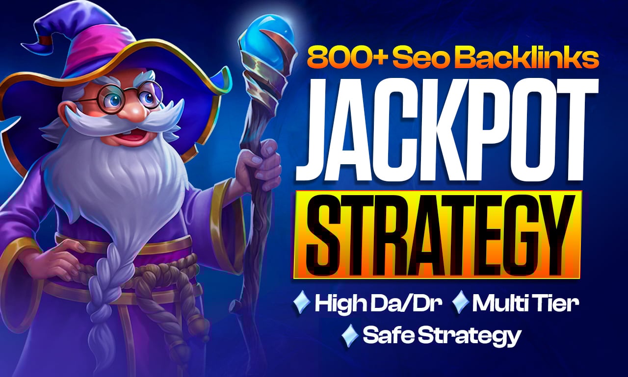800+ High DA and DR Backlinks Jackpot SEO Strategy