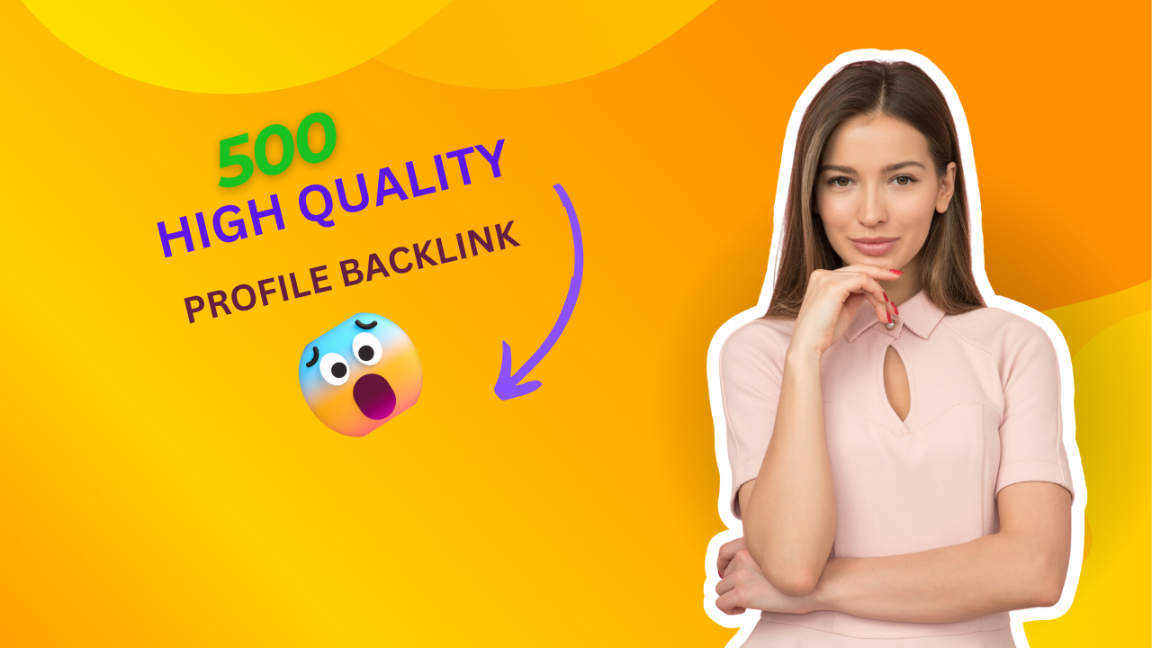  500 HQ profile backlink to boost your ranking
