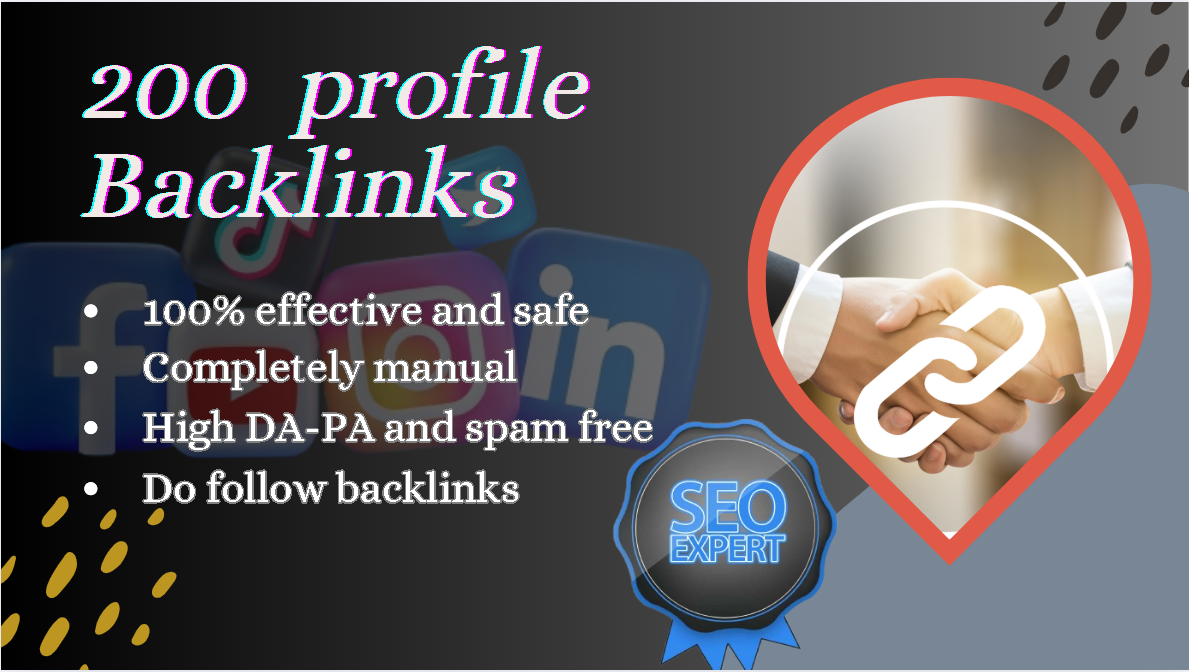 I will establish completely safe and effective 200+ high DA-PA profile backlinks for your website.&nbsp;