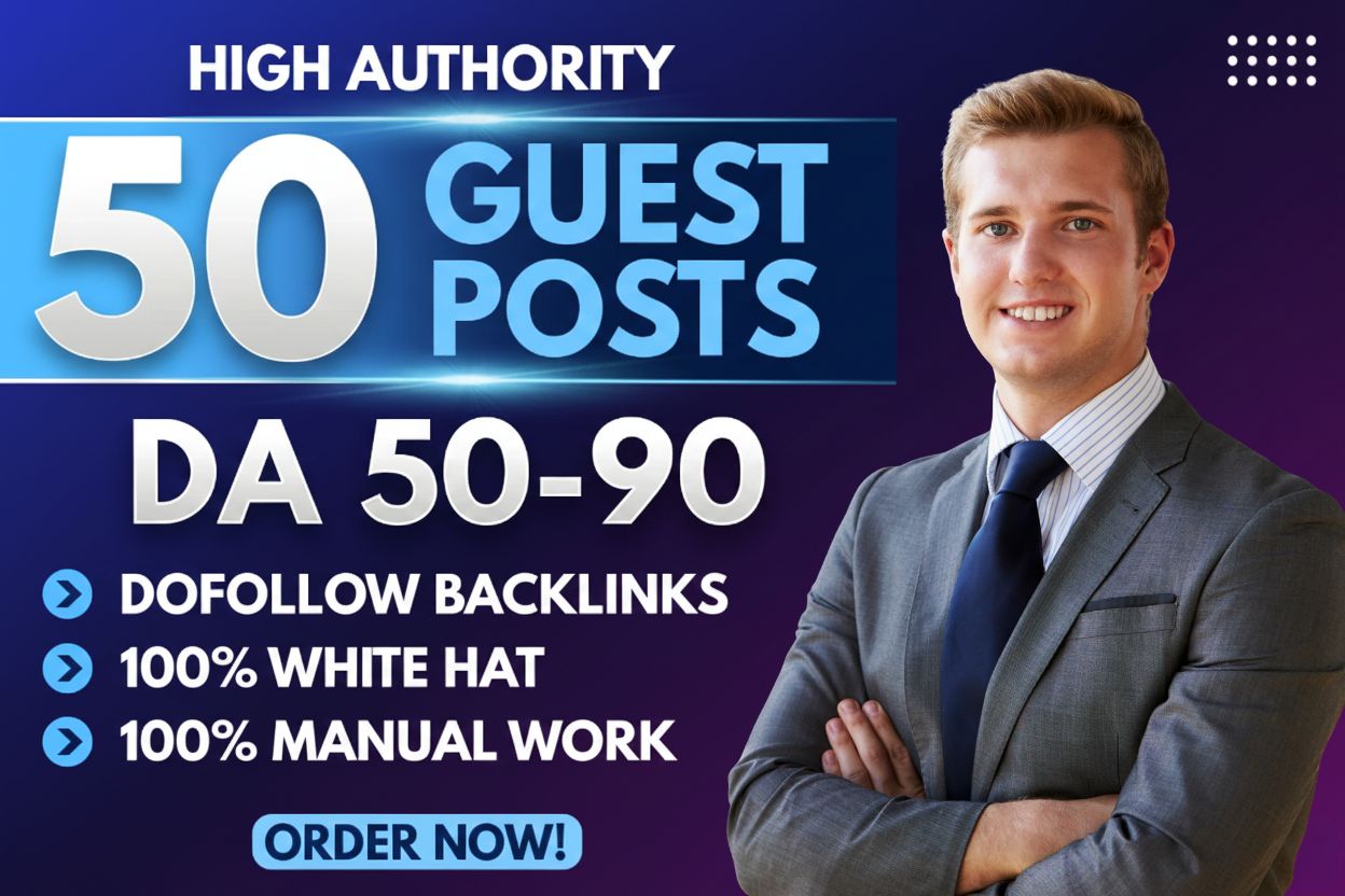 I will write and publish 50 guest posts Traffic 100k Plus with contextual backlinks