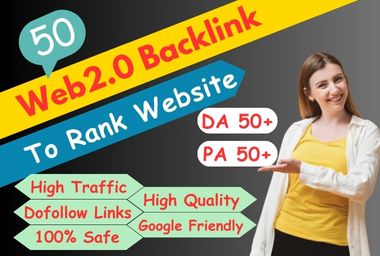 I will Create High-Quality Web 2.0 Backlinks to Boost Your Website Ranking