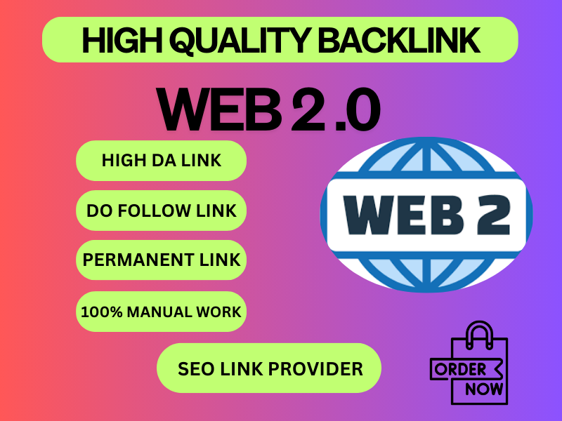 High-Quality Web 2.0 Backlinks to Boost Your SEO Rankings. 