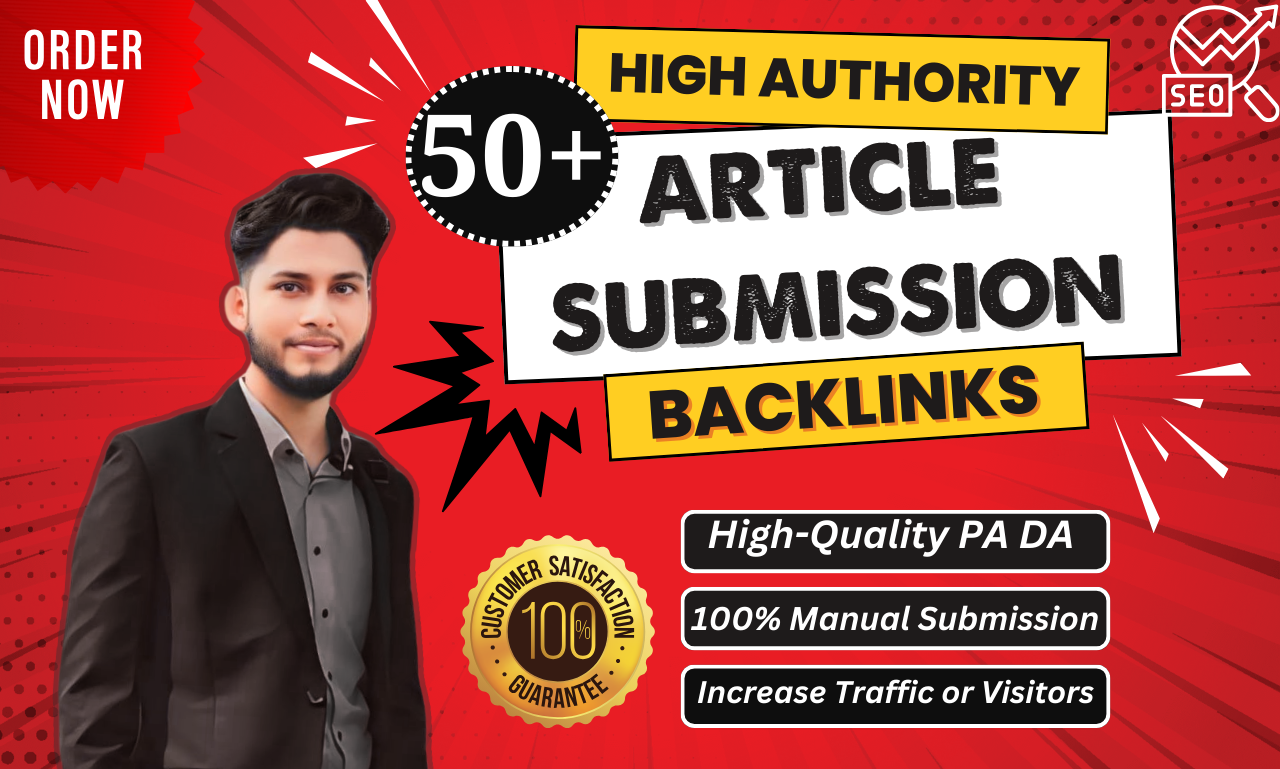 Get 50+ Manual Article Submissions for Powerful Backl...