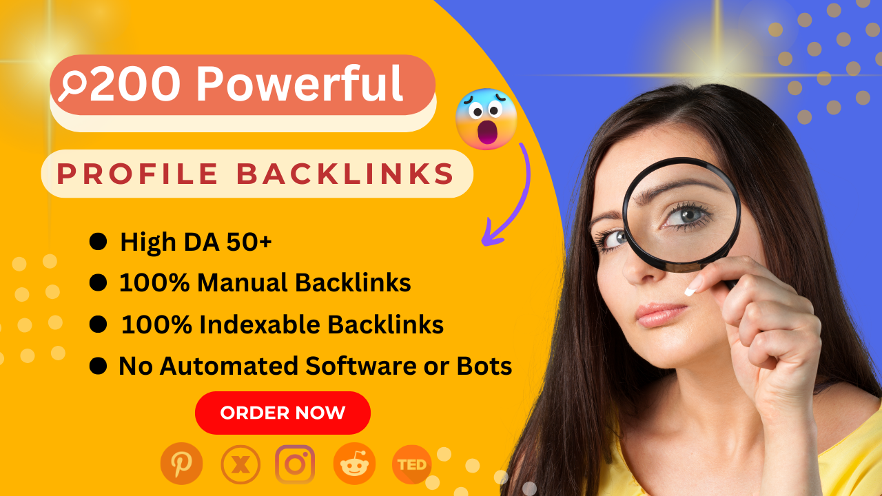 200 High-quality DA50+ Profile Backlinks Manual &...