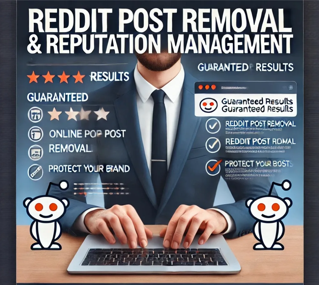 I Will do reddit post reverse seo removal , online reputation management, ORM