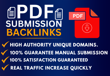 I will do PDF Submission with Dofollow Backlinks on 1...